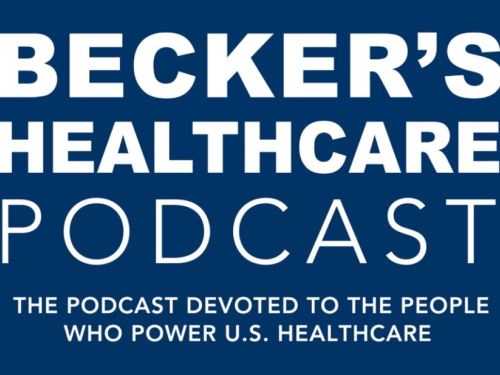 Becker's Healthcare Podcast
